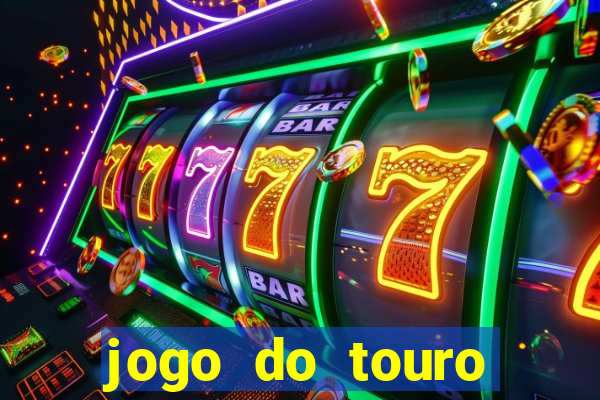 jogo do touro fortune demo